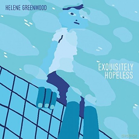 Helene Greenwood: Exquisitely Hopeless [CD]