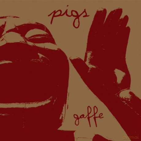 Pigs: Gaffe [Winyl]