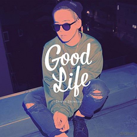 Shota Shimizu: Good Life [CD]