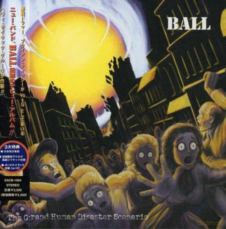 Ball: Grand Human Disaster [CD]