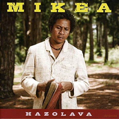 Mikea: Hazolava [CD]
