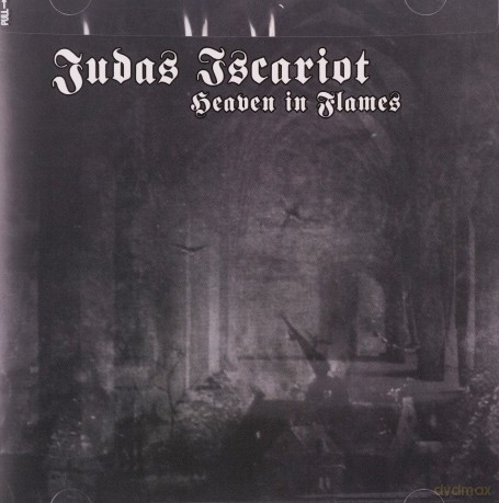 Judas Iscariot: Heaven In Flames [CD]