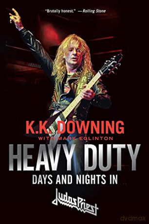 Judas Priest: Heavy Duty: Days And Nights In Judas Priest Paperback [KSIĄŻKA]