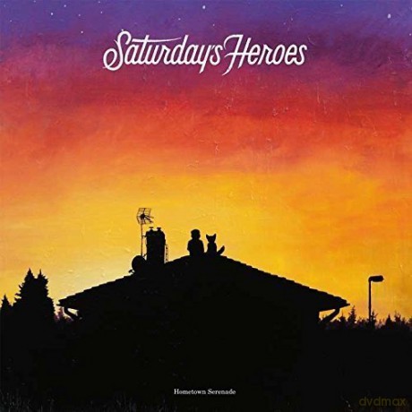 Saturdays Heroes: Hometown Serenade [Winyl]