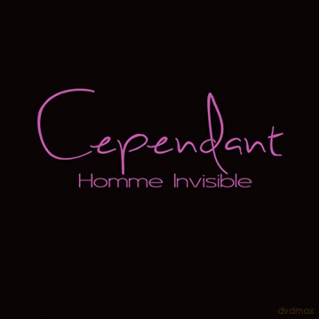 Cependant: Homme Invisible [CD]