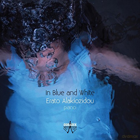 Erato Alakiozidou: In Blue And White [CD]