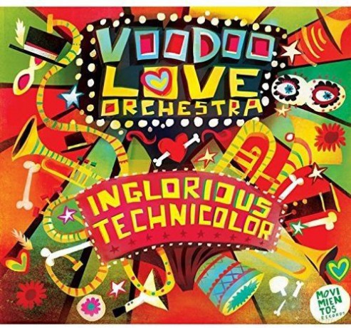 Voodoo Love Orchestra: Inglorious Technicolor [CD]