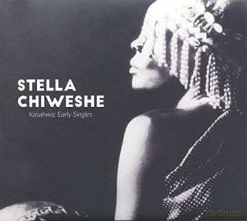 Stella Chiweshe: Kasahwa: Early Singles [Winyl]