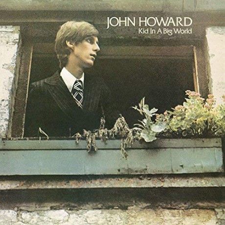 John Howard: Kid In A Big World (Blu-Spec) [CD]