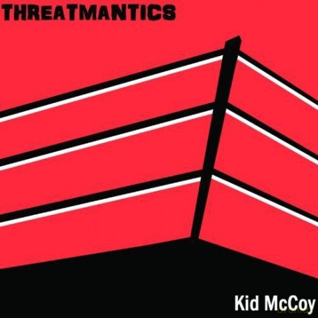 Threatmantics: Kid Mccoy [CD]