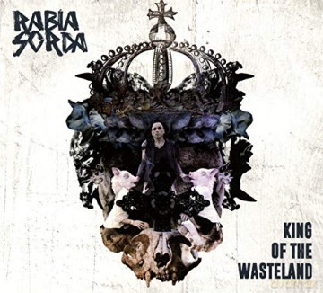 Rabia Sordo: Kind Of The Wasteland [CD]