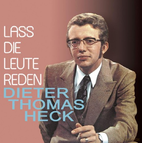 Dieter Thomas Heck: Lass Die Leute Reden [CD]