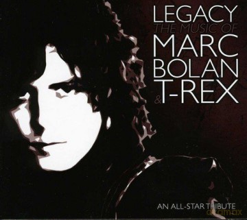 Marc Bolan Tribute: Legacy [CD]