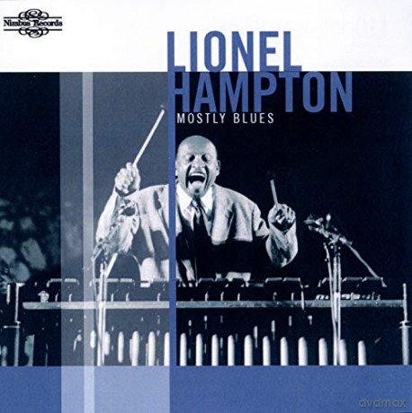 Lionel Hampton: Lionel Hampton Mostly Blues [CD]