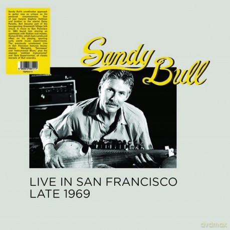 Sandy Bull: Live In San Francisco Late 1969 [Winyl]