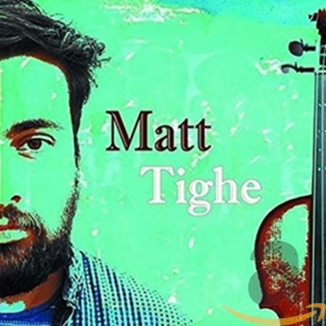 Matthew Tighe: Matthew Tighe [CD]