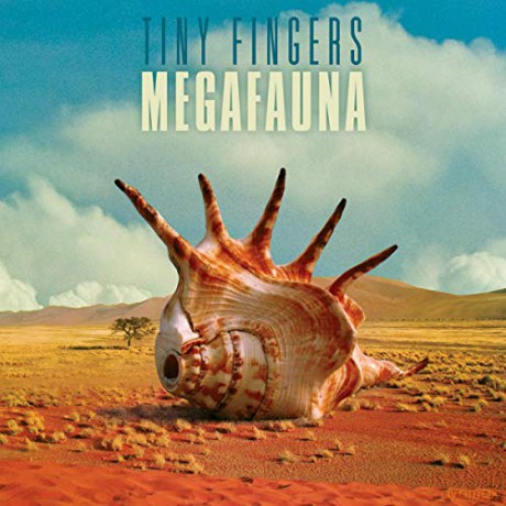 Tiny Fingers: Megafauna [Winyl]