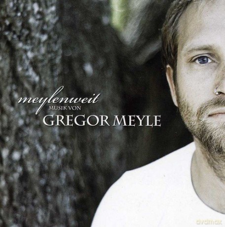 Gregor Meyle: Meylenweit [CD]