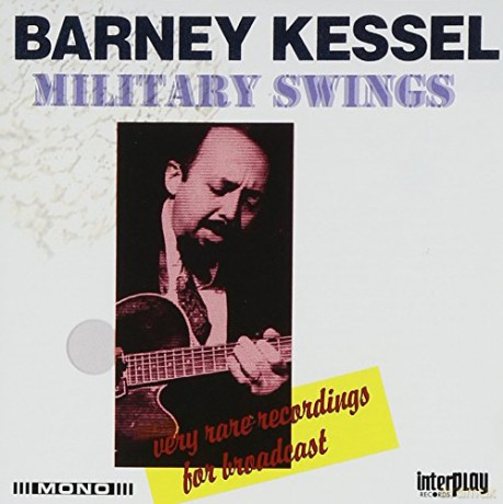 Barney Kessel: Military Swing [CD]