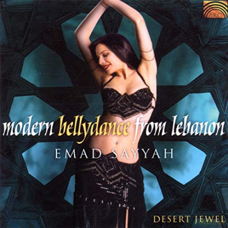Emad Sayyah: Modern Bellydance Music From Lebanon [CD]