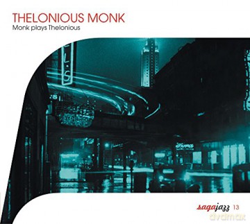 Monklonious: Monk Plays Thelonious [CD]