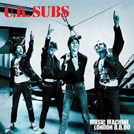 Uk Subs: Music Machine London 8/8/80 [Winyl]