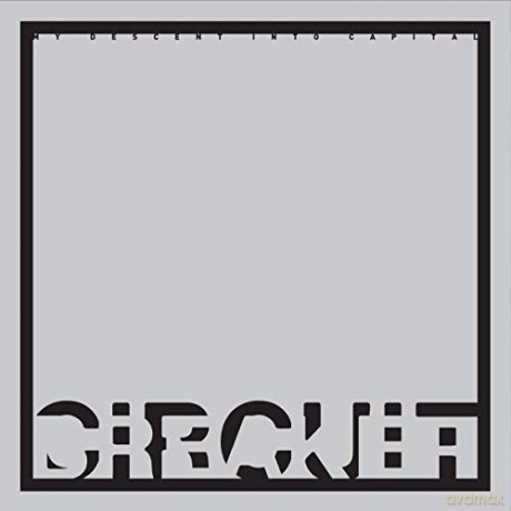 Circuit Breaker: My Descent Into Capital [Winyl]