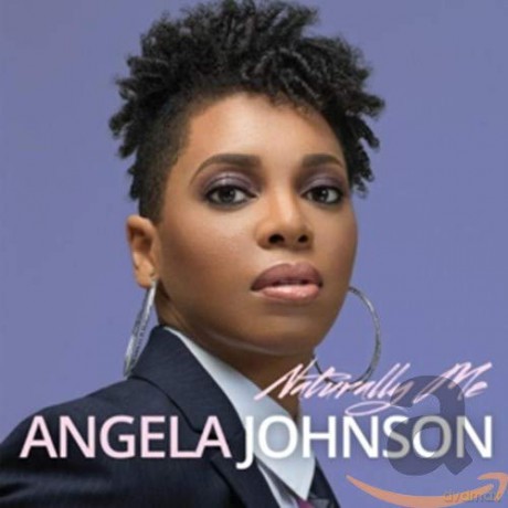 Angela Johnson: Naturally Me [CD]