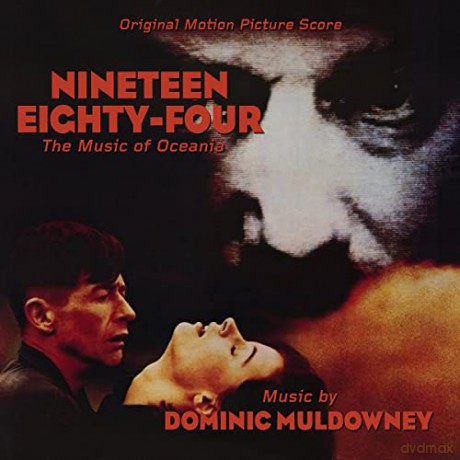 Dominic Muldowney: Nineteen Eighty-Four: The Music Of Oceania [CD]