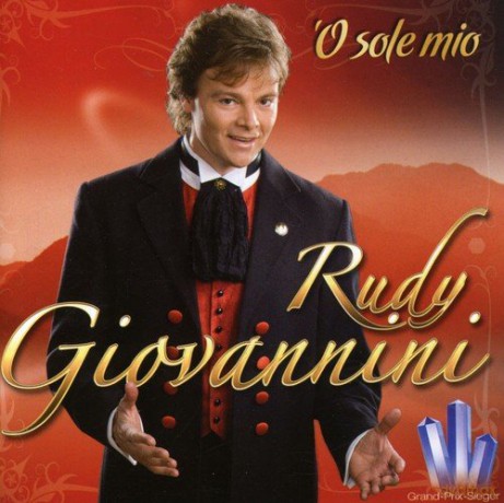 Rudy Giovanni: O Sole Mio [CD]