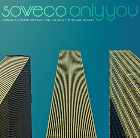 Soweco: Only You [CD]