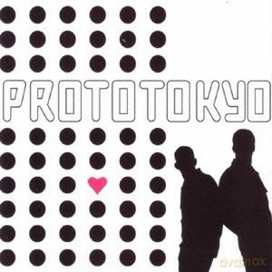 Proto Tokyo: Prototokyo [CD]