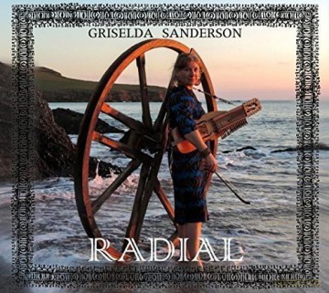 Grisleda Sanderson: Radial [CD]