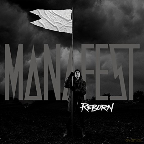 Manafest: Reborn [CD]