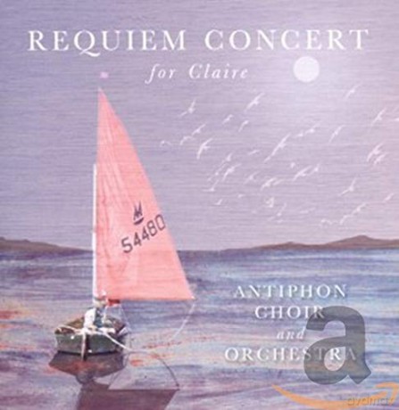 Requiem Concert For Claire [CD]