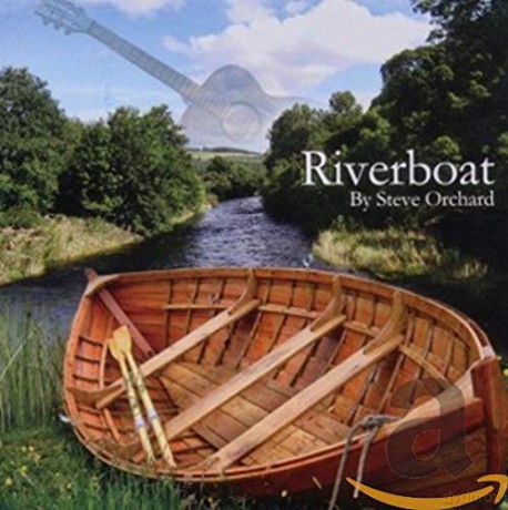 Steve Orchard: Riverboat [CD]