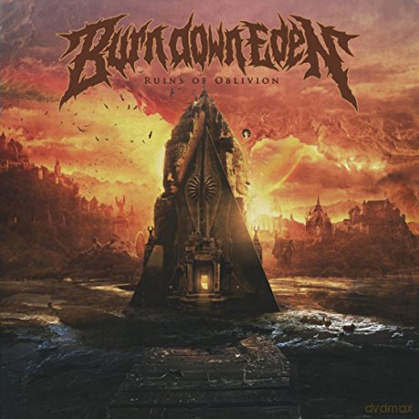 Burn Down Eden: Ruins Of Oblivion [Winyl]