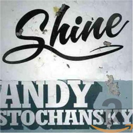 Andy Stochansky: Shine Ep [CD]