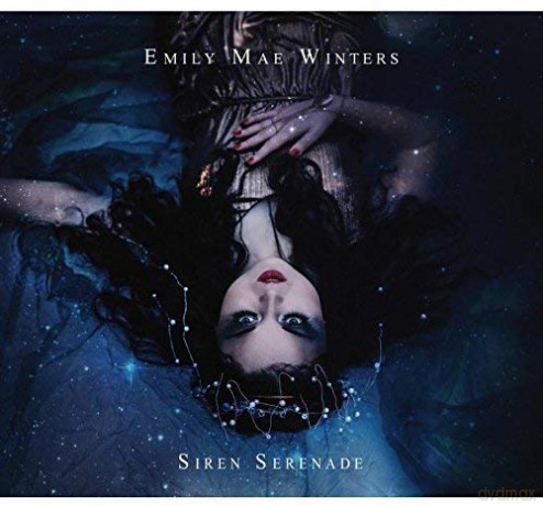 Emily Mae Winters: Siren Serenade [CD]