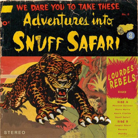 Lourdes Rebels: Snuff Safari [Winyl]