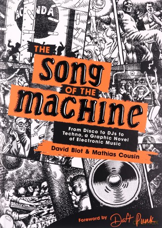 Song Of The Machine: From Disco To Djs To Techno Hardback Book [KSIĄŻKA]