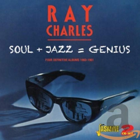 Ray Charles: Soul + Jazz = Genius [2CD]