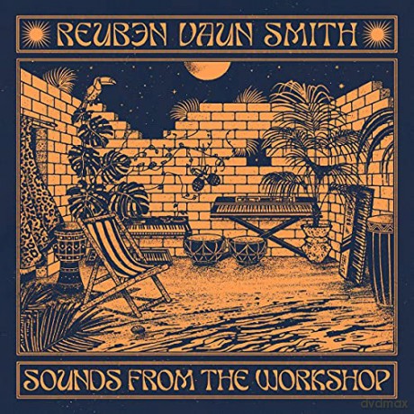 Reuben Vaun Smith: Sounds From The Workshop [2xWinyl]