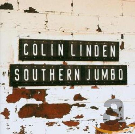 Colin Linden: Southern Jumbo [CD]