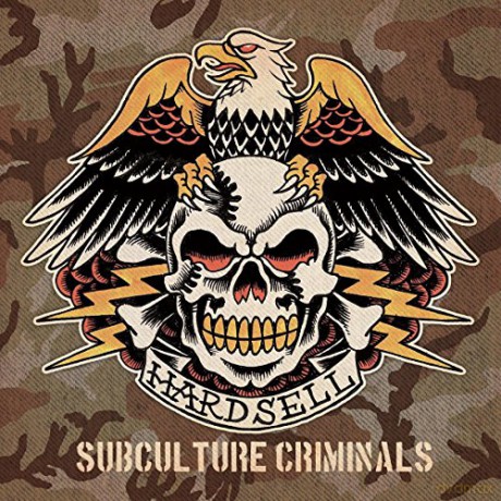 Hardsell: Subculture Criminals [Winyl]