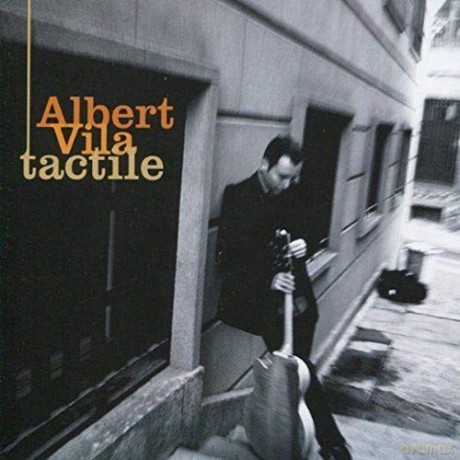 Albert Vila Quintet: Tactile [CD]