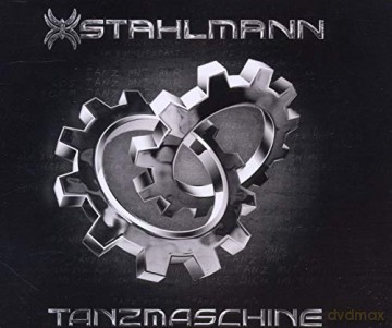 Stahlmann: Tanzmaschine (3-Track-Sin [CD]