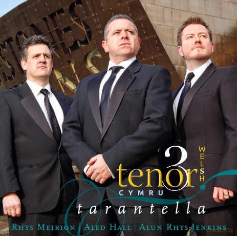 Three Welsh Tenors: Tarantella [CD]