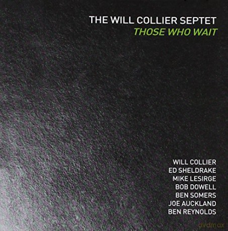 Will Collier: Those Who Wait [CD]