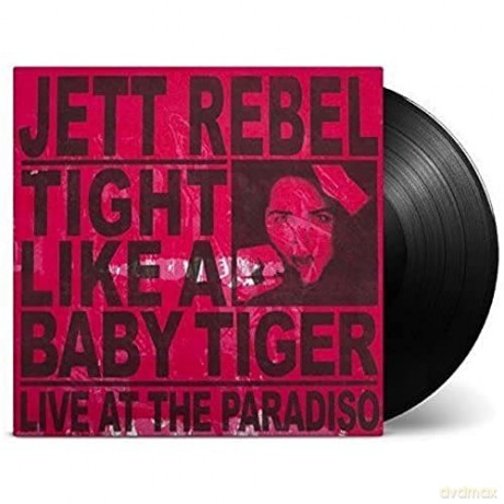 Jett Rebel: Tight Like A Baby Tiger [2xWinyl]